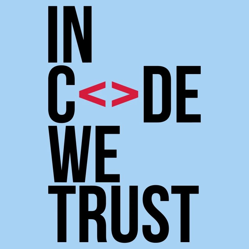 in code we trust !