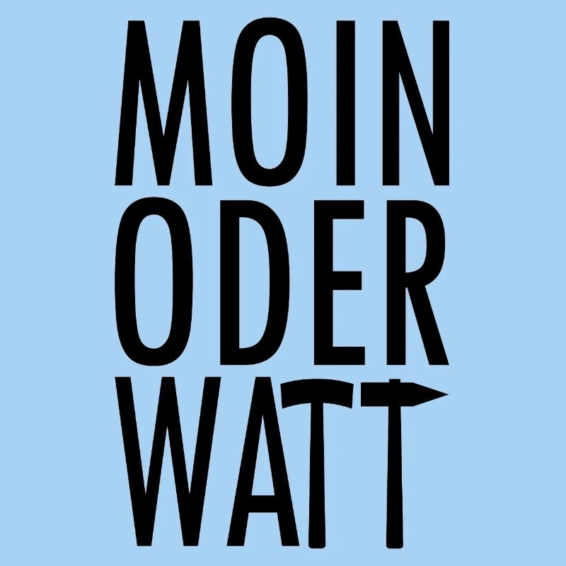 Moin oder Watt Ruhrpott