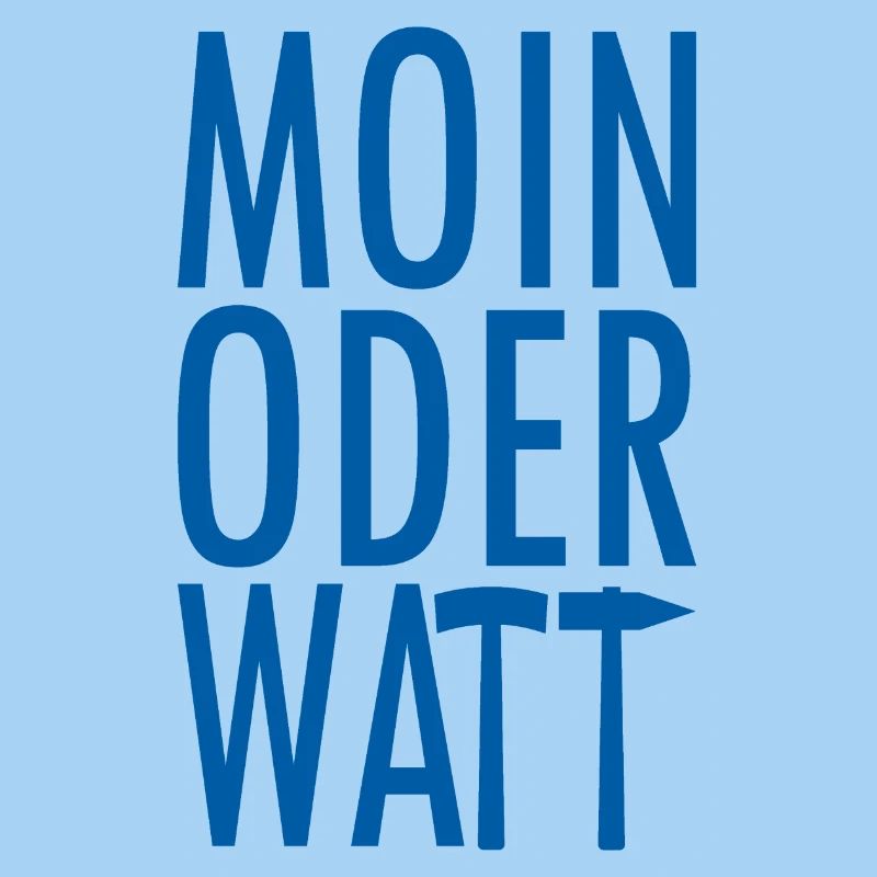Moin oder Watt Ruhrpott