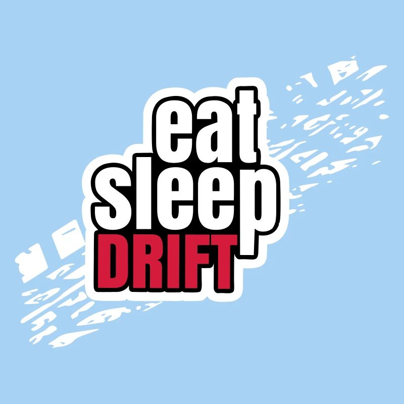 Eat Sleep Drift