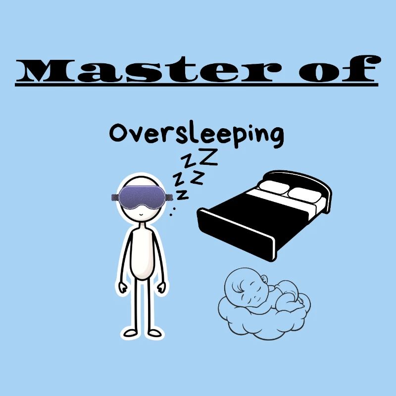 Master of Oversleeping
