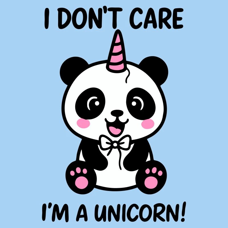 Panda Einhorn Ist mir egal, ich bin ein Einhorn