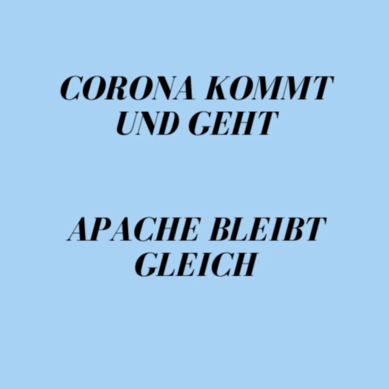 Apache bleibt gleich