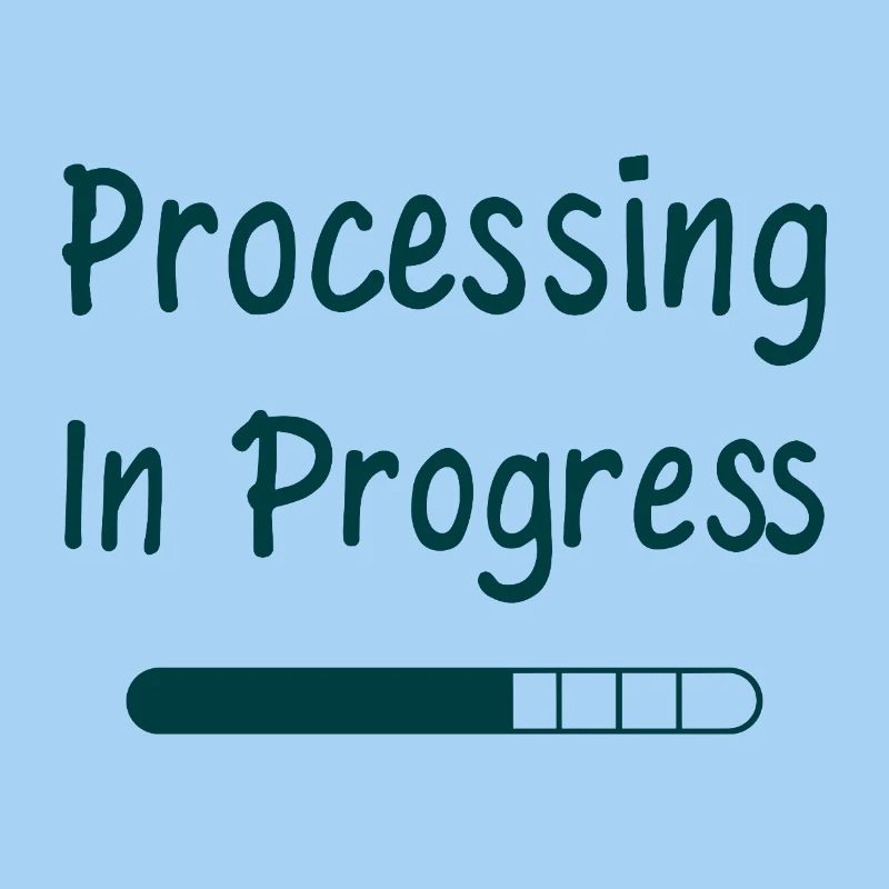 Processing In Progress Ladebalken Statement