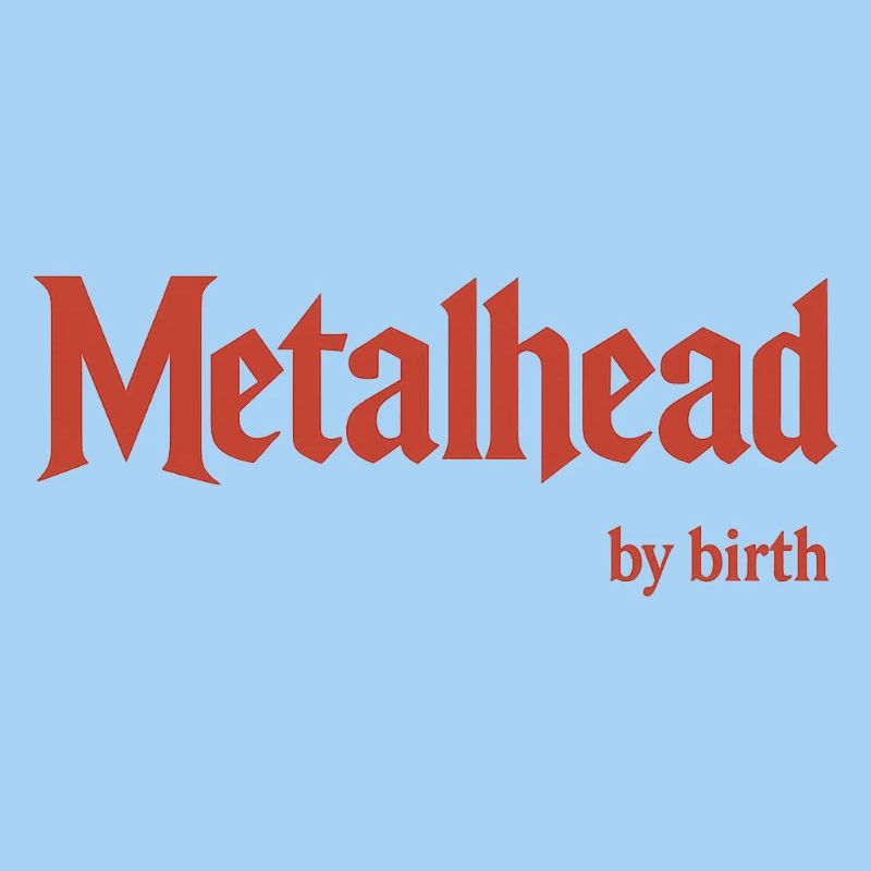 Metalhead