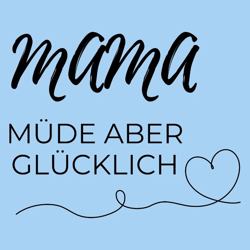 mama müde 