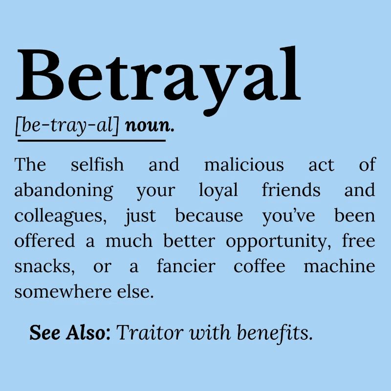 Trahison Définition Version Drôle