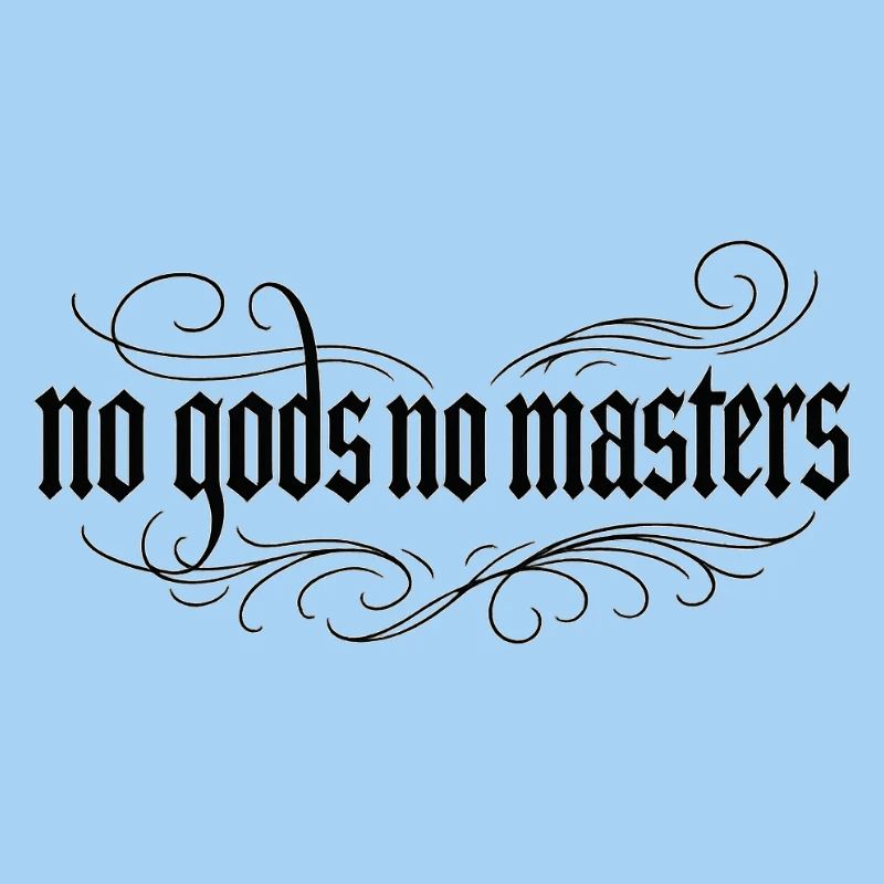 No gods no masters Gothic