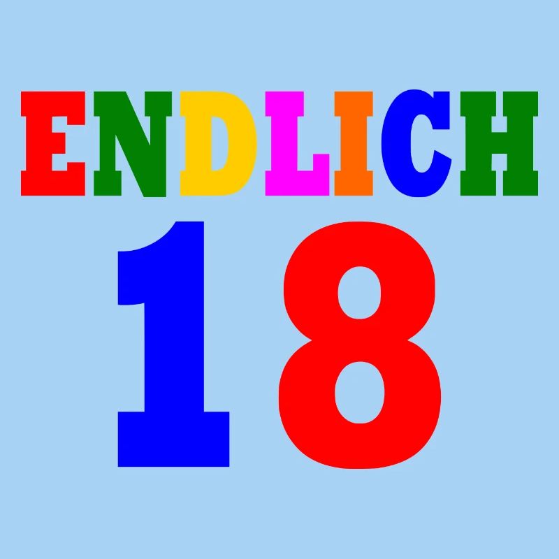 Endlich 18