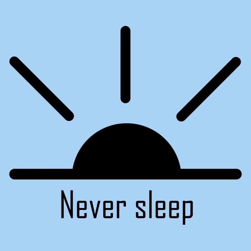 ne jamais dormir