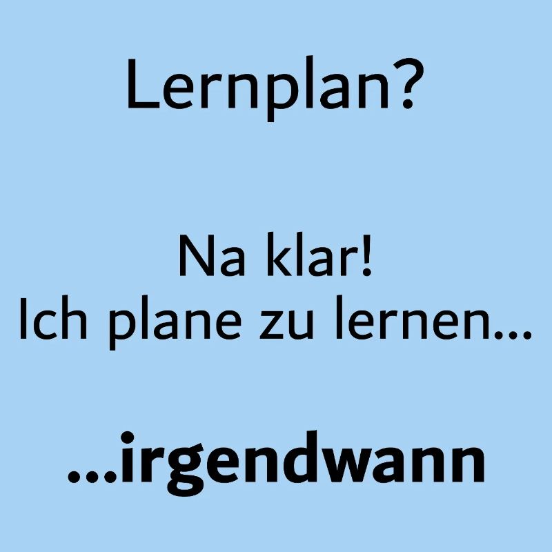University saying "Learning plan?" Student Gift, Students