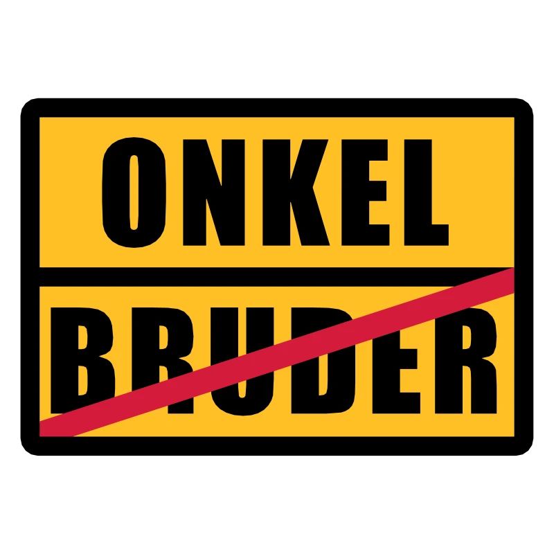 Bruder - Onkel