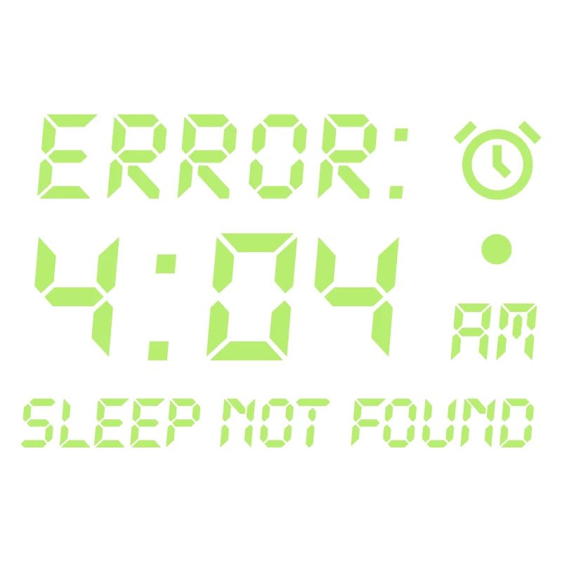 Error 404, sleep not found Programmierer Zocken