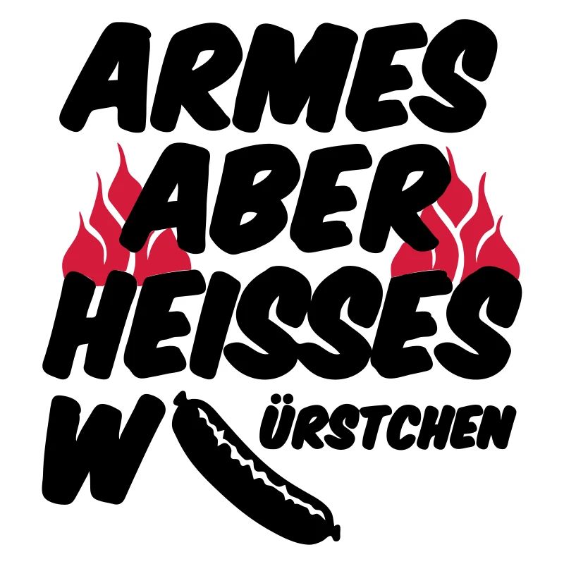 Heisses Würstchen Fleisch Grillen Geschenk Sprüche