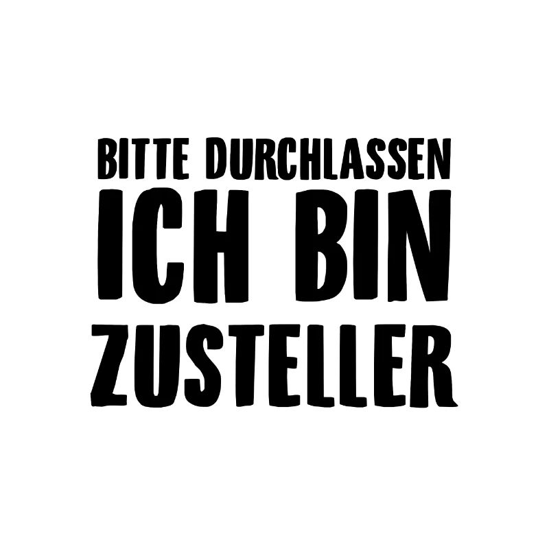 Zusteller Spruch | Postbote Briefträger Geschenke