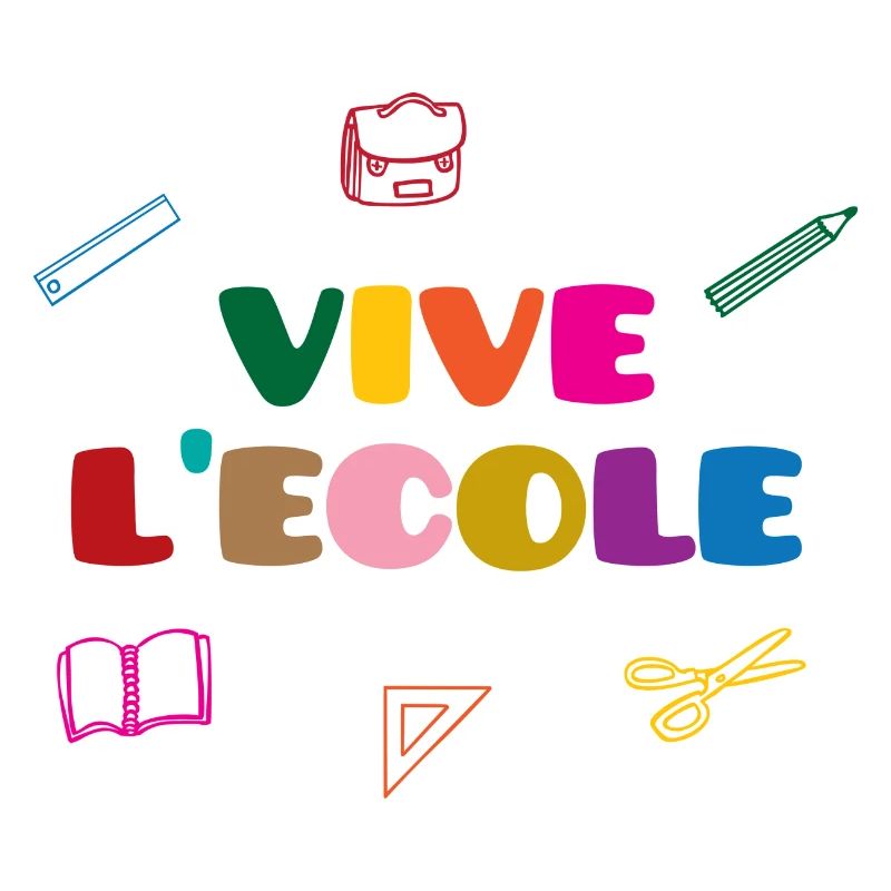 Vive l'Ecole
