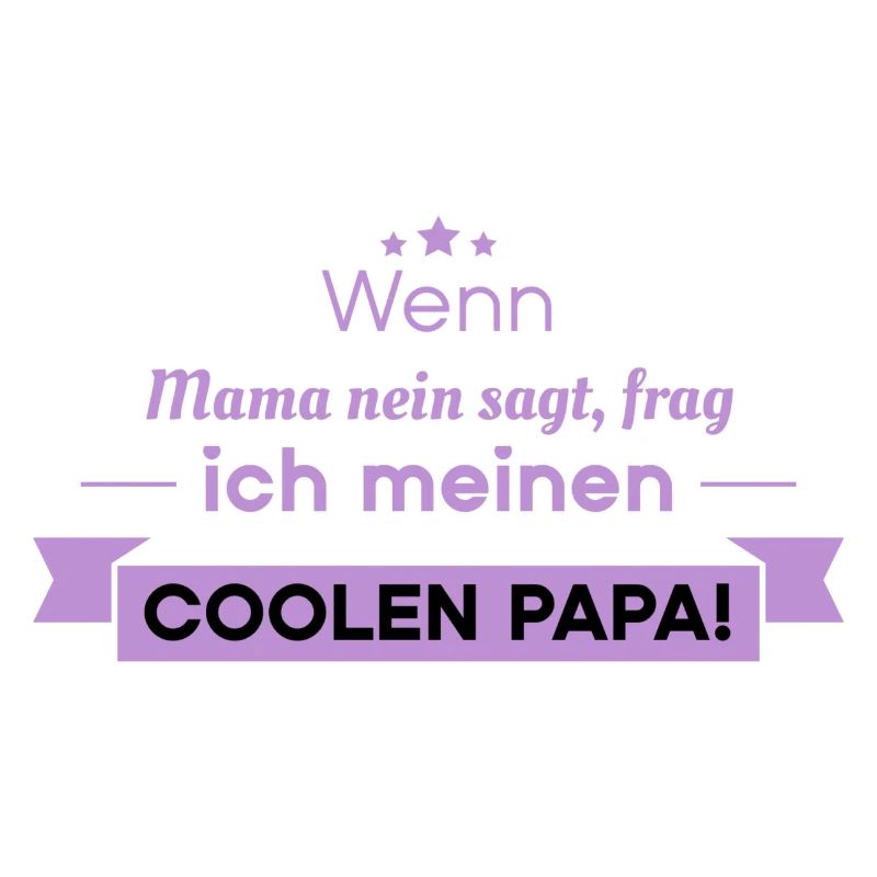 coole papa sprüche