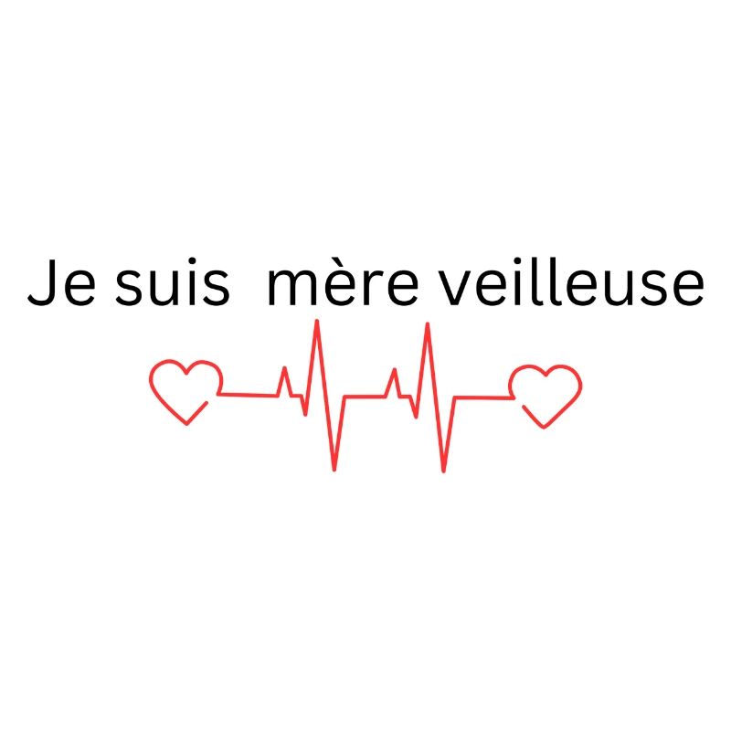 Je suis mère veilleuse