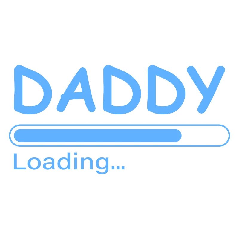 Daddy loading