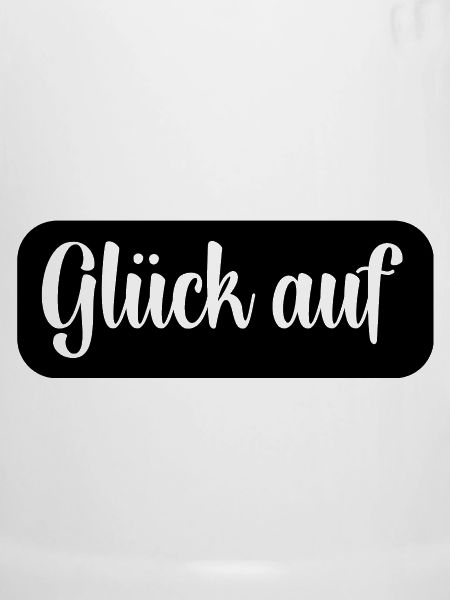 Glück auf Gruß