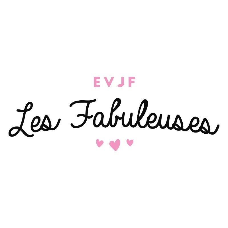 T-shirt EVJF "Les Fabuleuses"