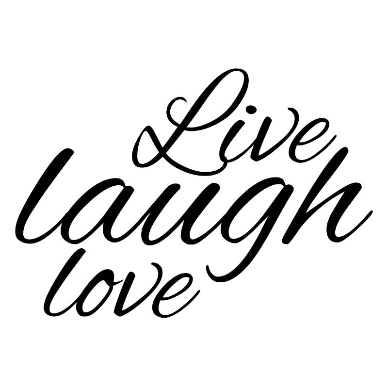 Lebe, lache, liebe,