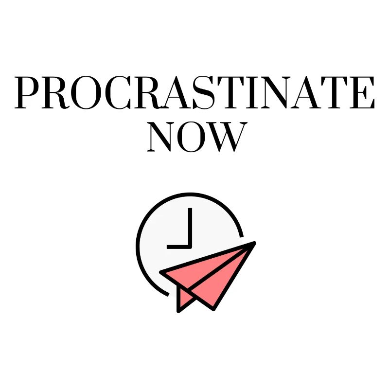 Procrastinez maintenant