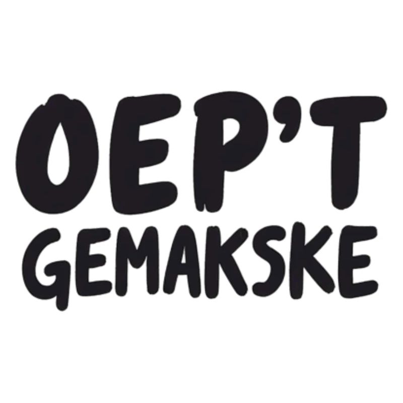 OEP’T GEMAKSKE. Chemises en dialecte anvers