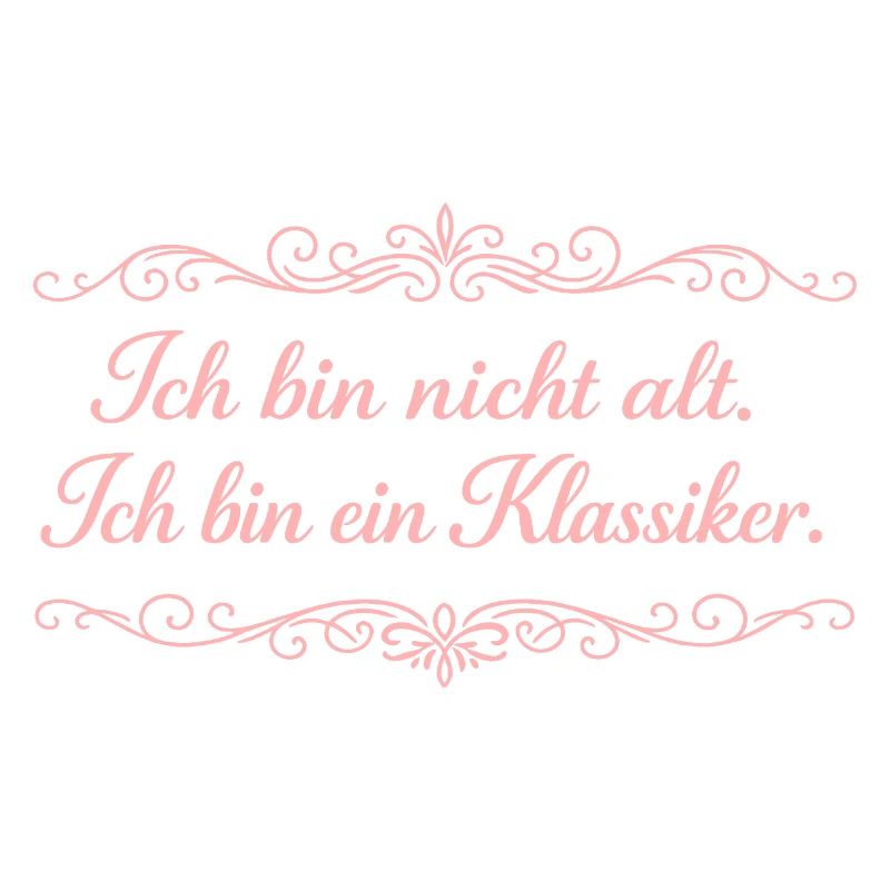 Ich bin nicht alt – Ein Klassiker