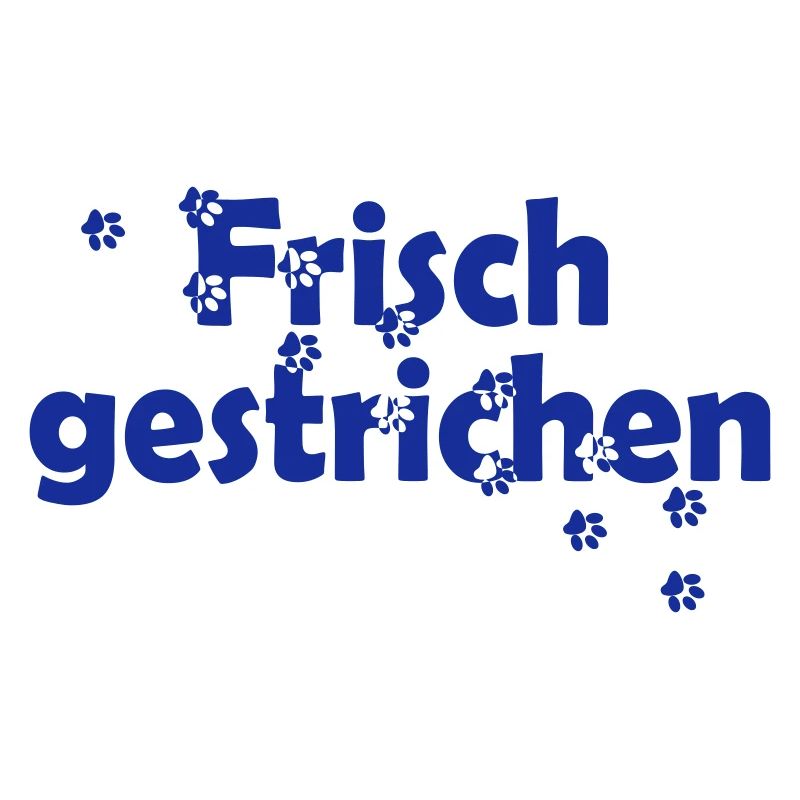 Frisch gestrichen
