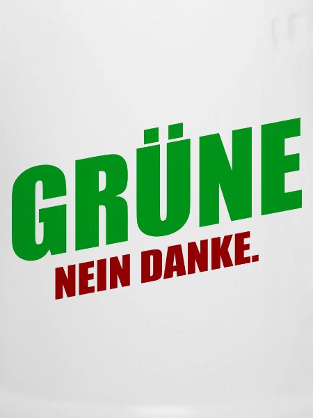 Grüne nein danke