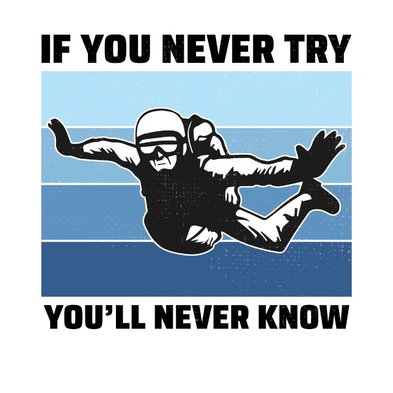 Skydiving Skydiver Skydive parachuting Motivation