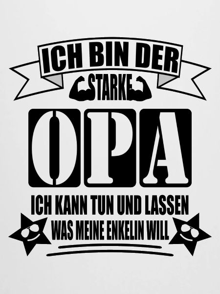 Ich bin der Starke Opa