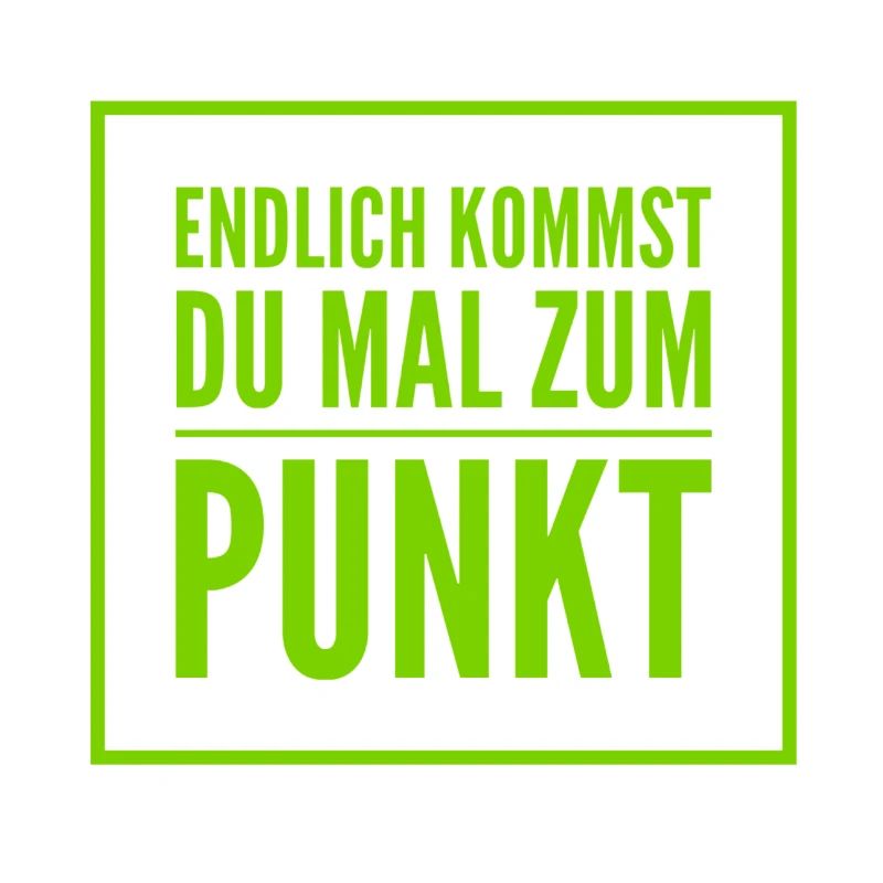 du bist eine Laberbacke