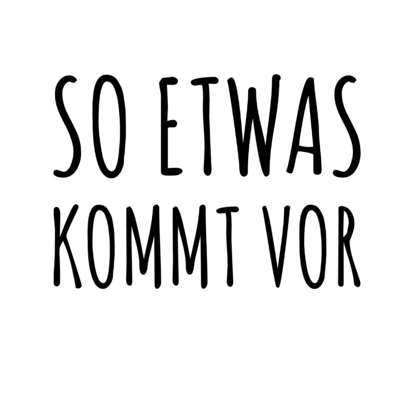 das kann vorkommen