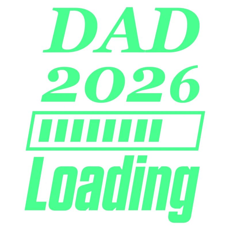 Dad 2026 Loading