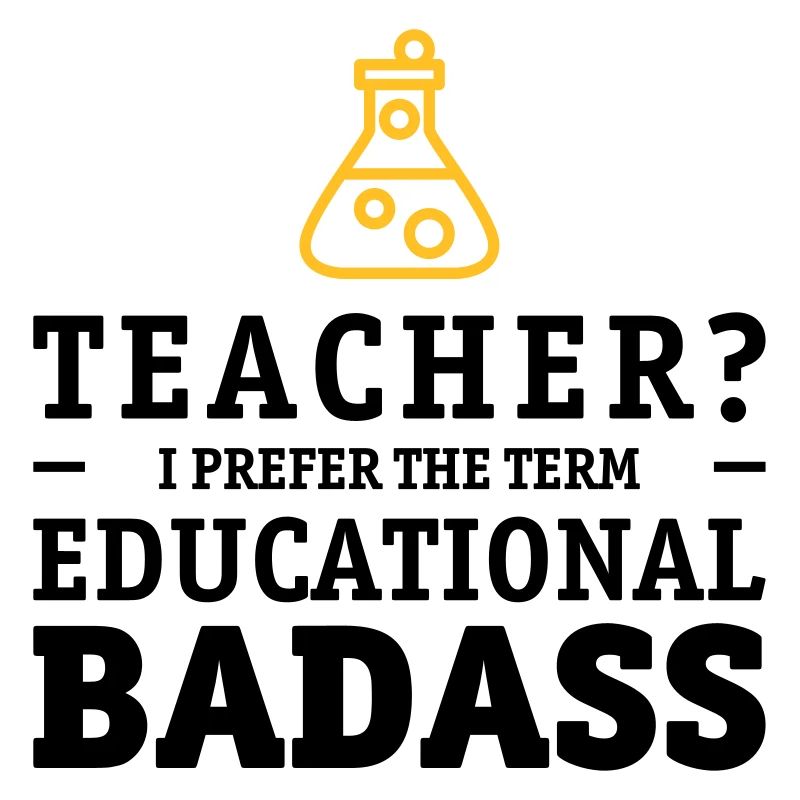 Teacher is a educational badass
