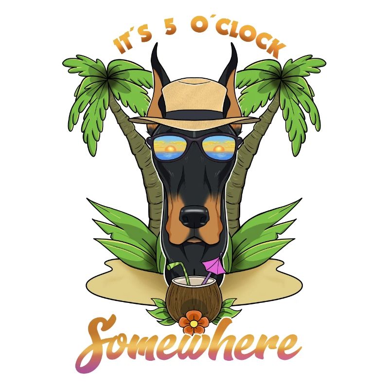 It Is 5 OClock Somewhere Drinking Doberman
