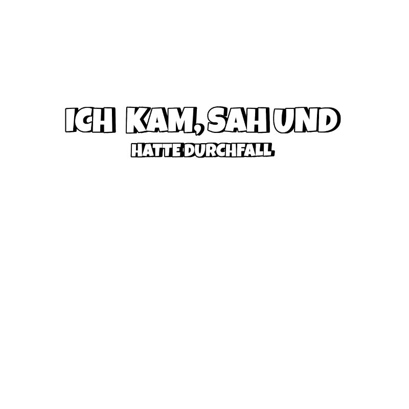 Ich kam sah und hatte Durchfall