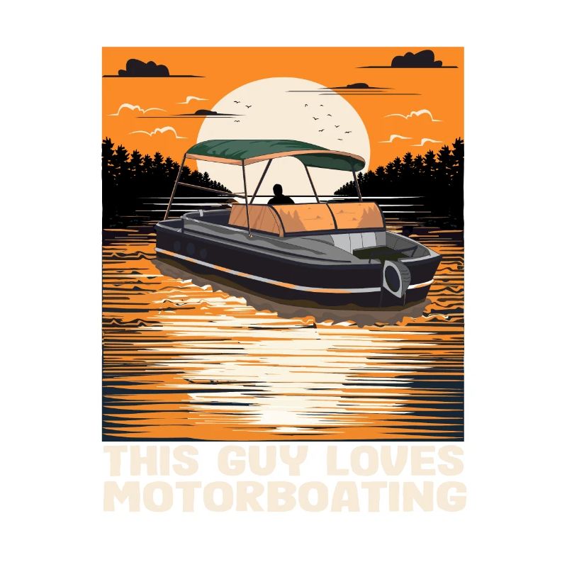 This Guy Loves Motorboating Pontoon King Funny