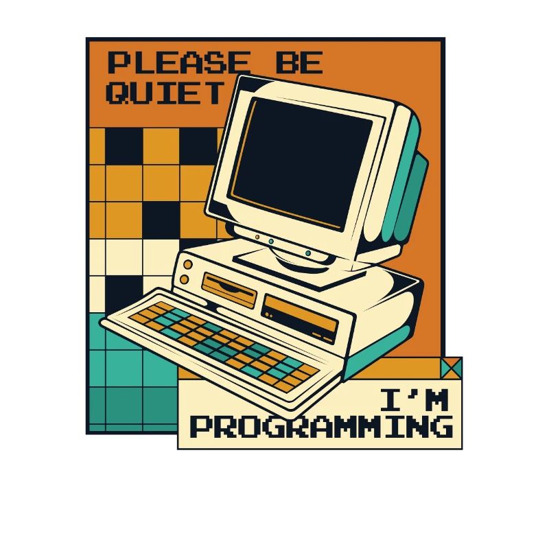 Please Be Quiet Software Engineer Developer