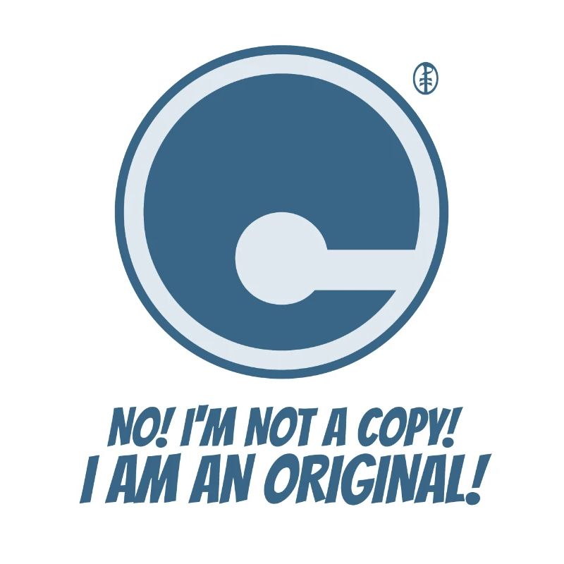 I'm not a copy, I'm an original