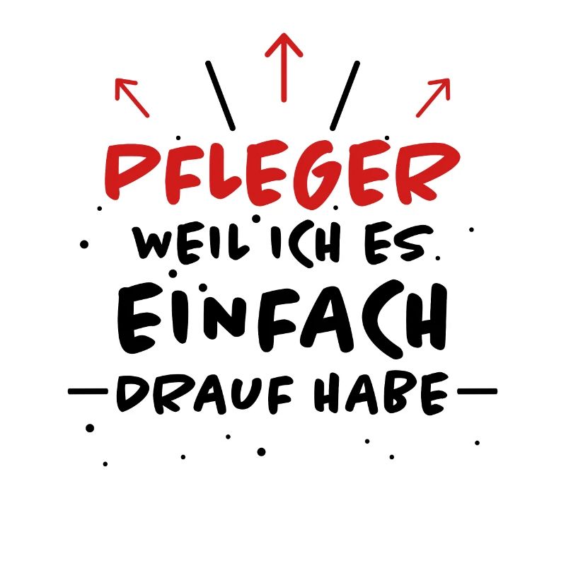 Pfleger Spruch Pflegekraft Lustig Pfleger Geschenk
