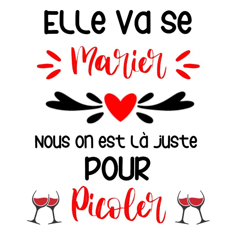 Elle va se marier, on est là pour picoler, EVJF
