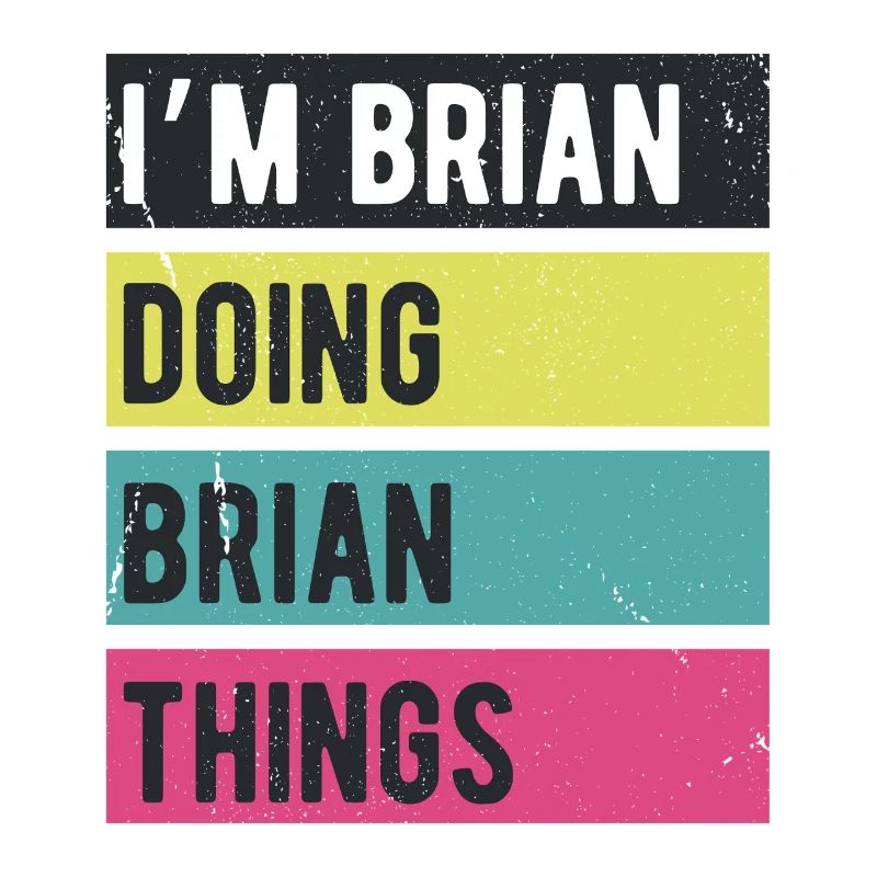 I’m Brian Doing Brian Things Retro Colors