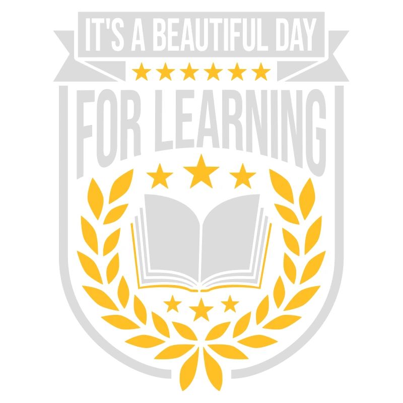 beautiful day for learning