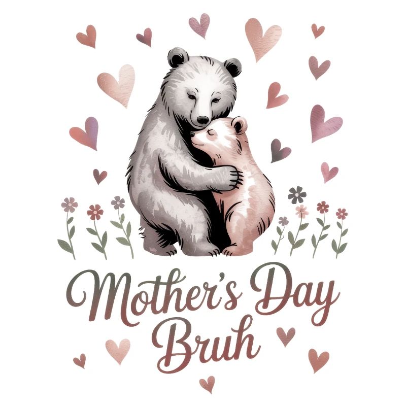 Muttertag Bruh Mutter Bär Mama