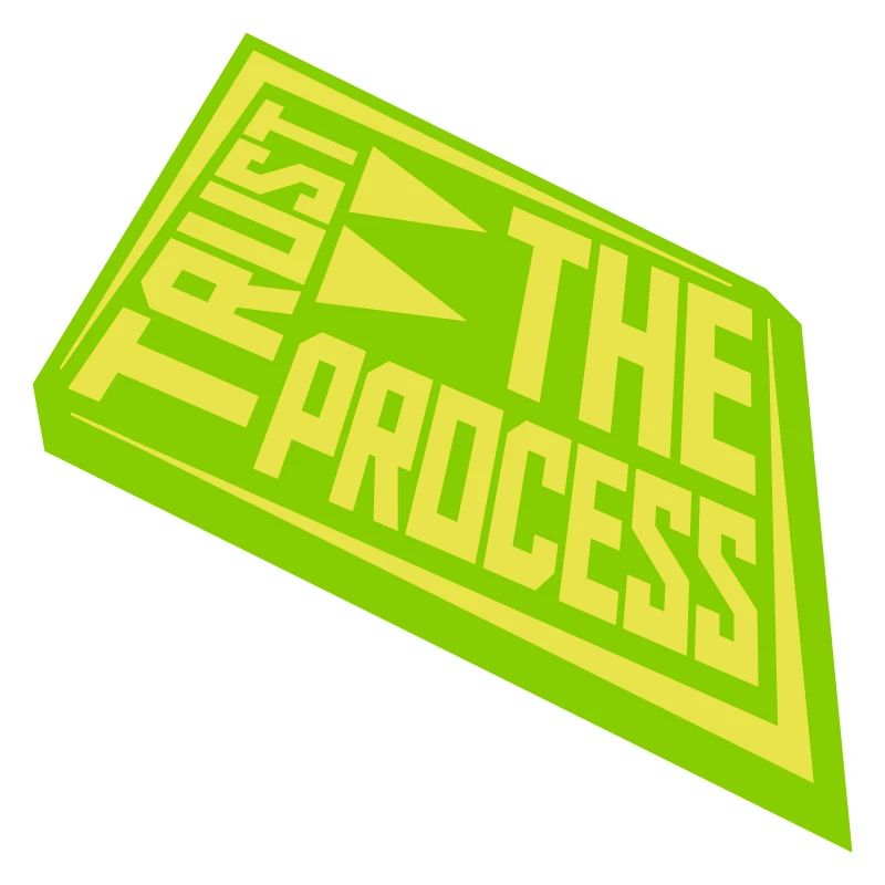 faire confiance au processus Devis