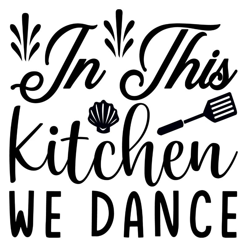 In this Kitchen we Dance