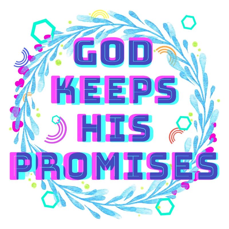 God Keeps His Promises 2